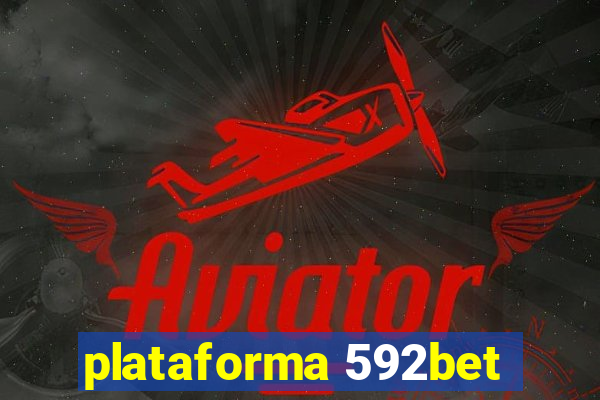 plataforma 592bet